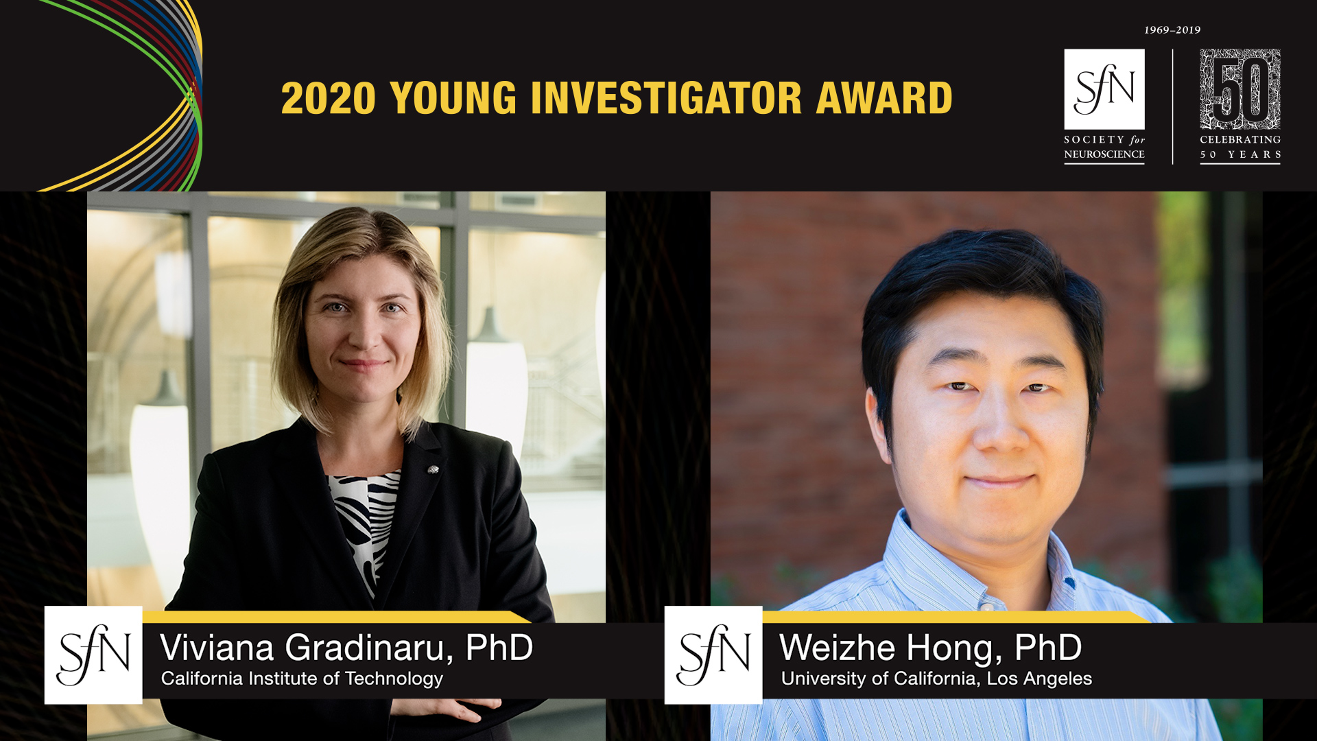2020 Young Investigator Award winners graphic, images of Viviana Gradinaru, PhD California Institute of Technology and Weizhe Hong, PhD University of California, Los Angeles
